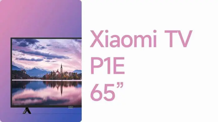 تلویزیون شیائومی 65P1E مدل 65 اینچ هوشمند ا Xiaomi 65P1E 4K UHD 60Hz Google Assistant Smart با گارانتی  خدمات پس از فروش 24ساعت رایگان - Image 3